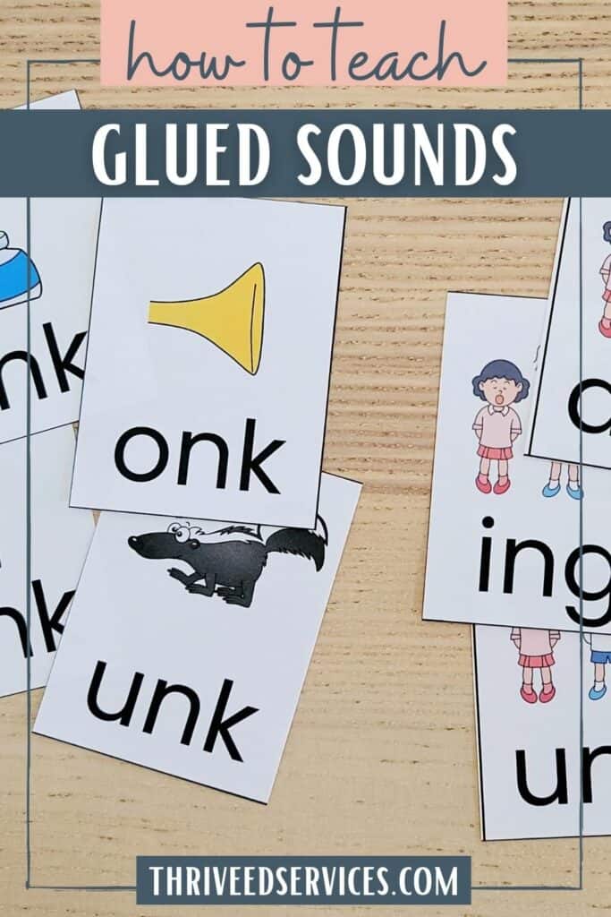 How To Teach Glued Sounds