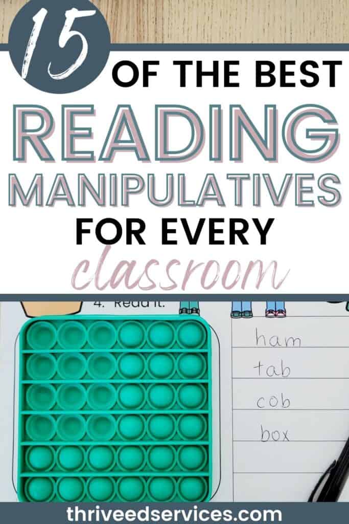 the best reading manipulatives for every classroom
